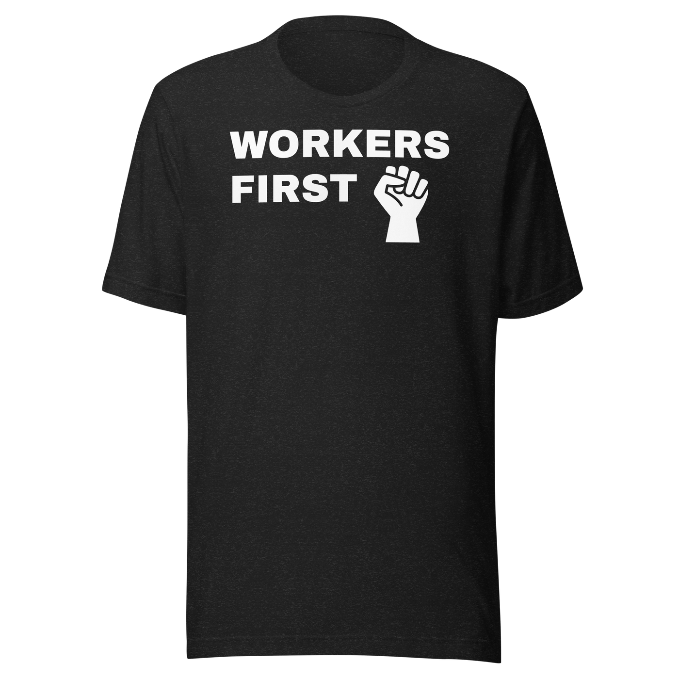 Labor Day T-Shirt: Workers First-0